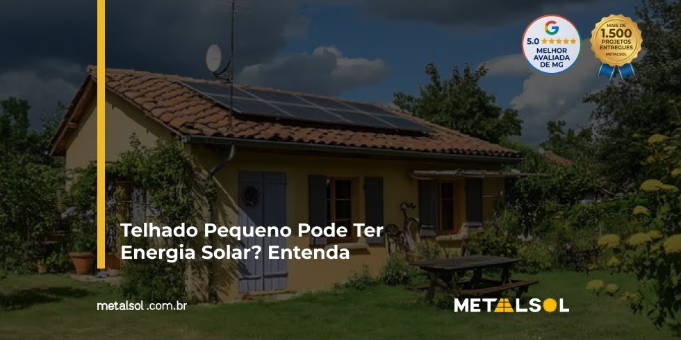 You are currently viewing Telhado Pequeno Pode Ter Energia Solar? Entenda